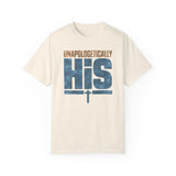 Unapologetically His T-Shirt